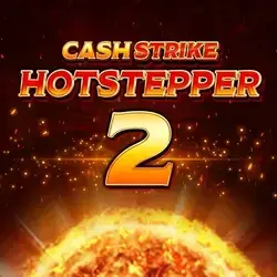 Cash Strike Hotstepper 2